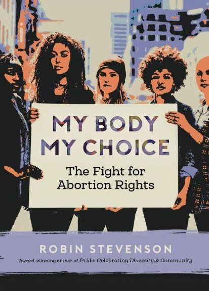 My Body, My Choice