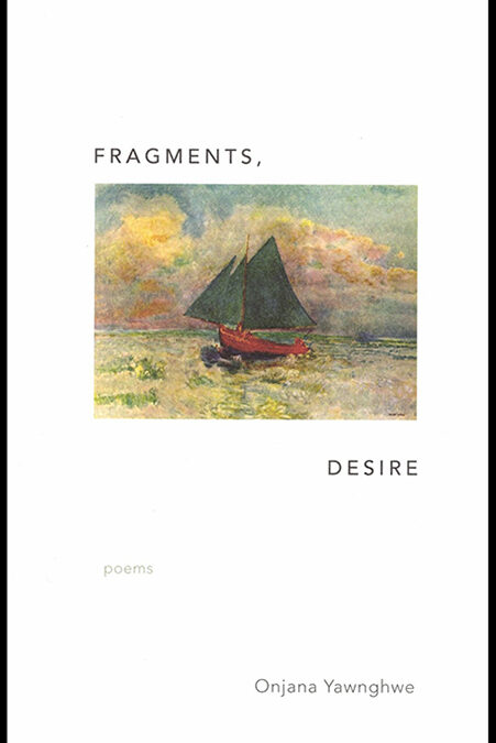 Fragments, Desire