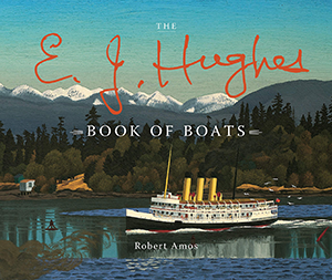 The E. J. Hughes Book of Boats