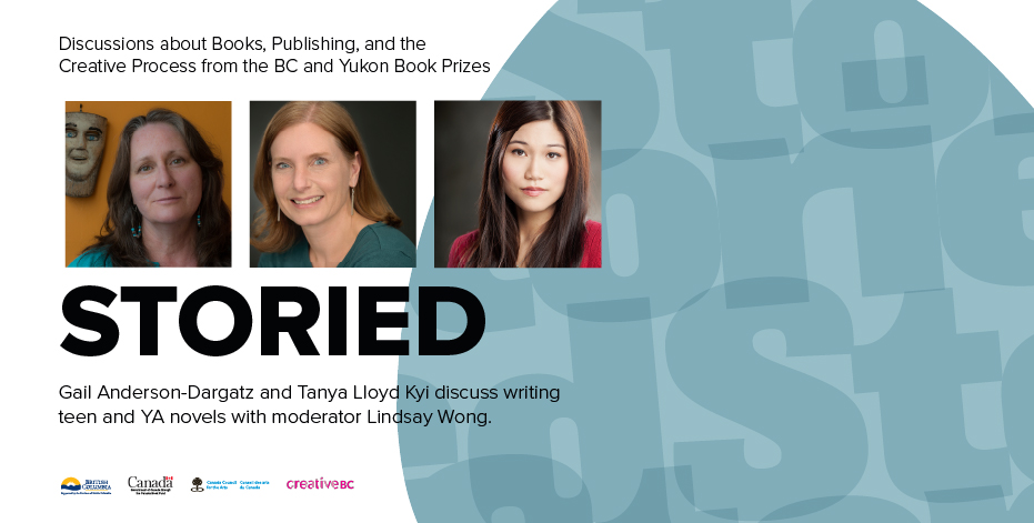 Writing Teen and YA Novels with Gail Anderson-Dargatz and Tanya Lloyd Kyi, moderated by Lindsay Wong