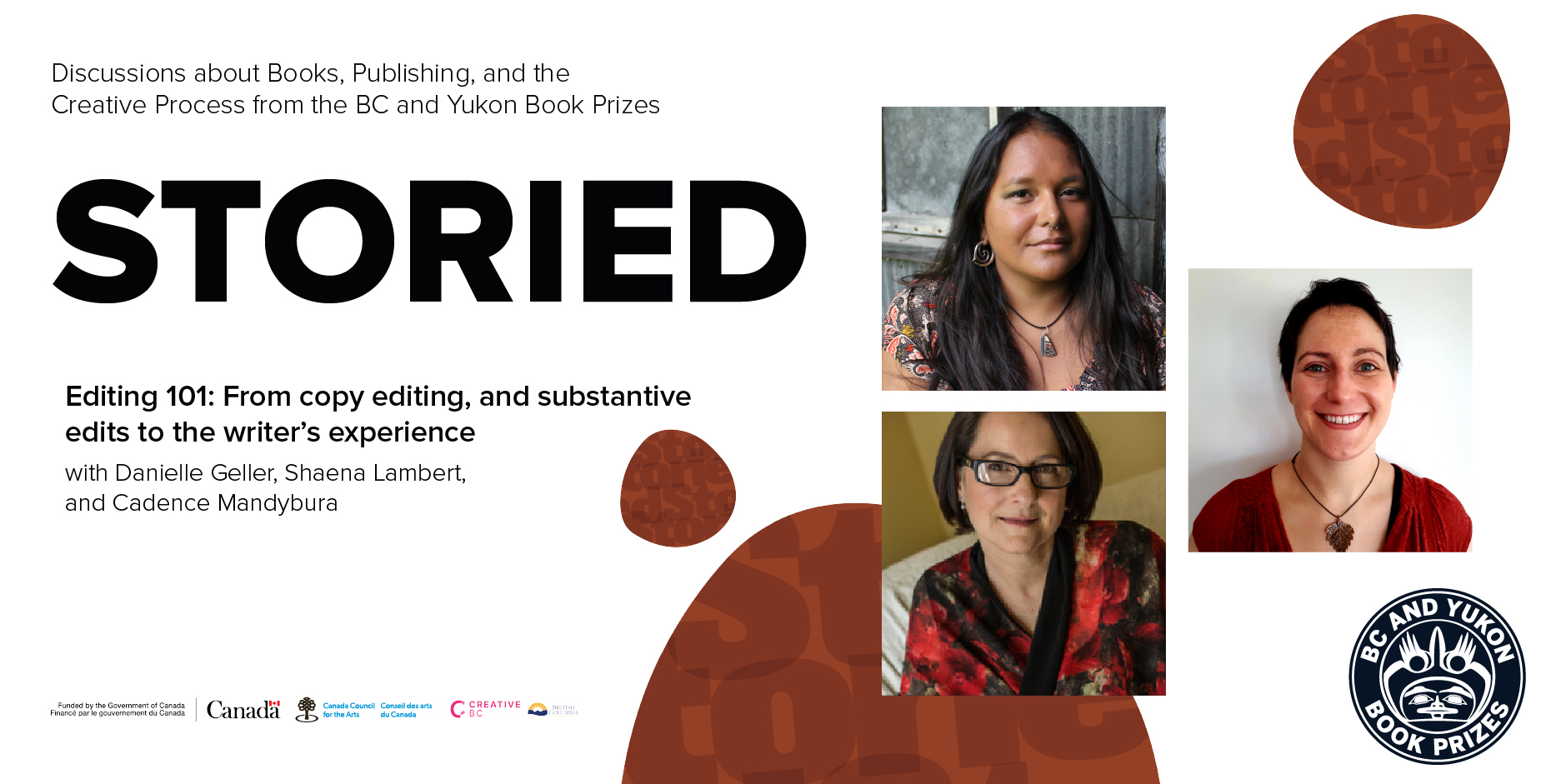 Storied: Editing 101 with Danielle Geller, Shaena Lambert, and Cadence Mandybura