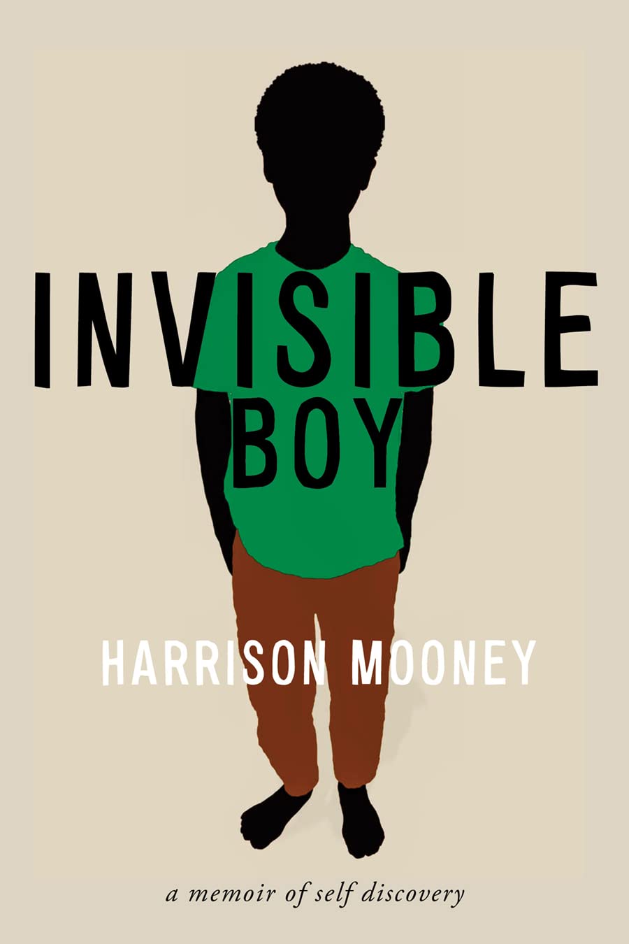 Invisible Boy: A Memoir of Self-Discovery