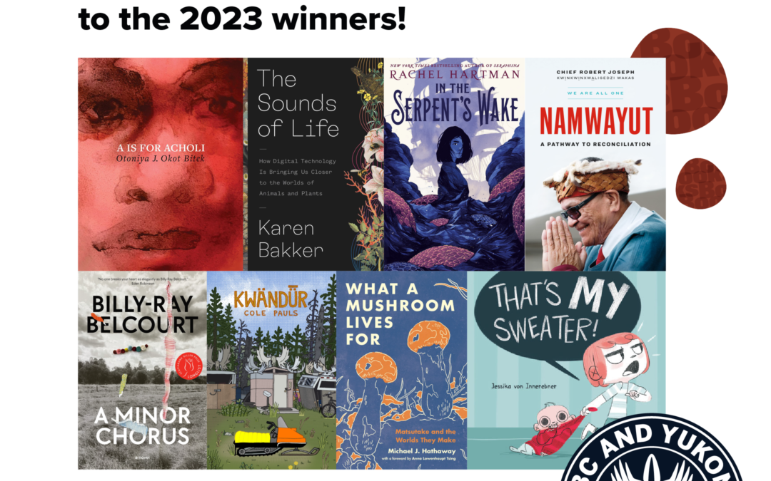 Announcing the winners of the 2023 BC and Yukon Book Prizes