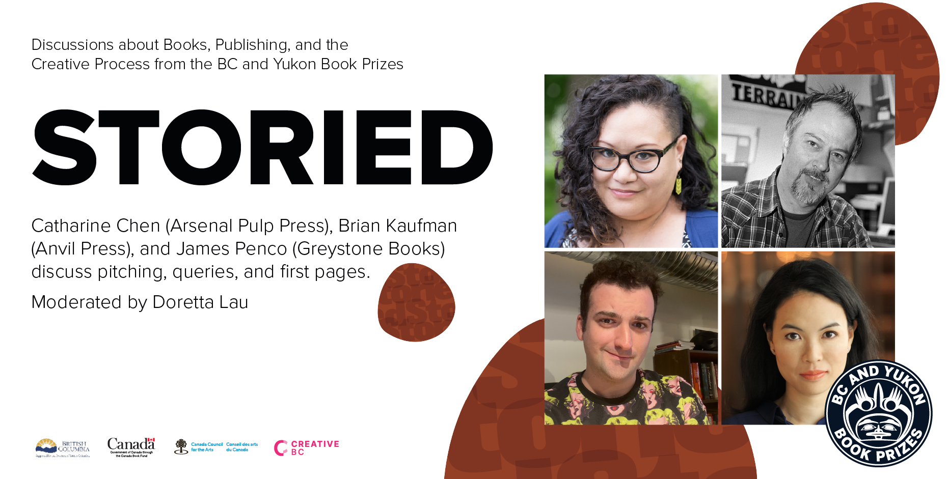 Storied: On pitches, queries, and first pages with editors and publishers from Arsenal Pulp Press, Anvil Press, and Greystone Books, moderated by Doretta Lau