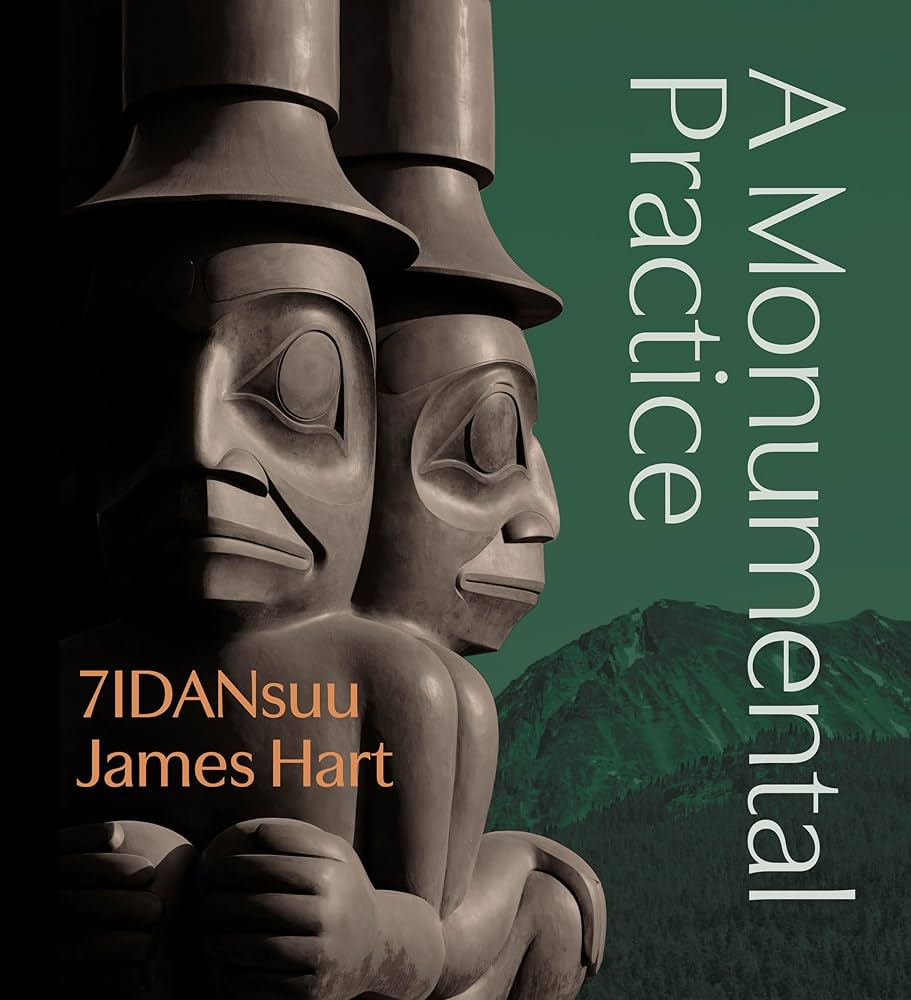 7IDANsuu James Hart: A Monumental Practice